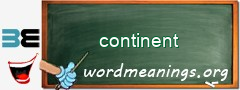 WordMeaning blackboard for continent